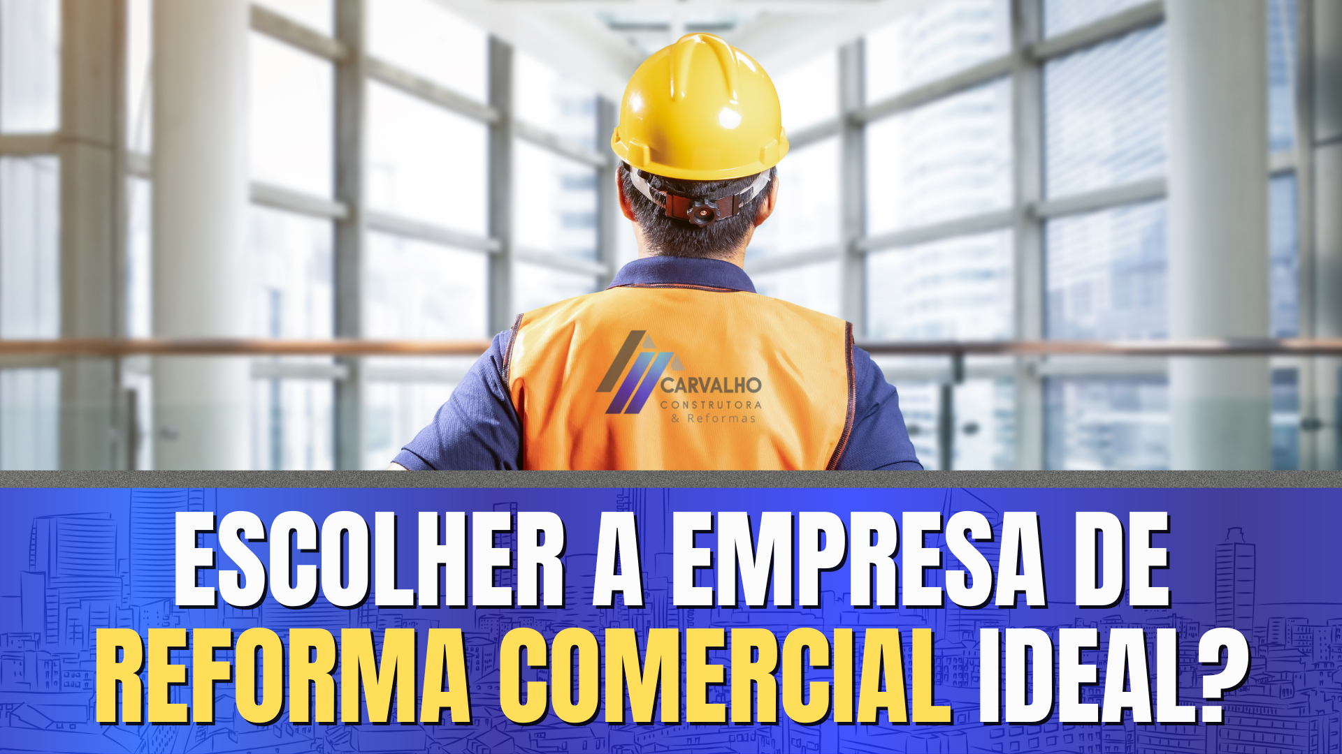 O Guia Definitivo para Escolher a Empresa de Reforma Comercial Ideal